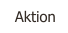 Aktion