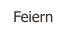 Feiern
